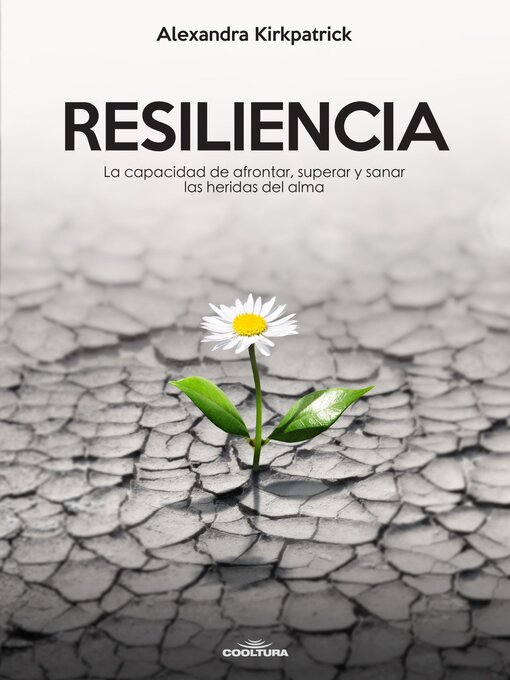 Title details for Resiliencia by Alexandra Kirkpatrick - Available